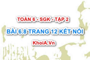 Bài 6.8 trang 12 Toán 6 Tập 2 Kết nối tri thức